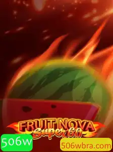 Descubra o Mundo Empolgante de FruitNovaSuper60: Regras e Estratégias